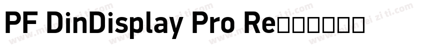 PF DinDisplay Pro Re字体转换